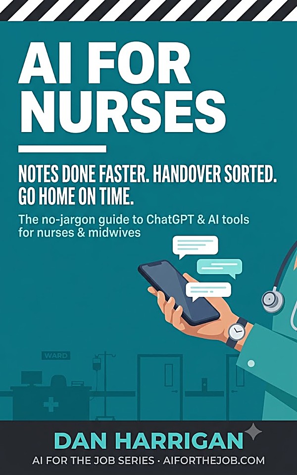AI for Nurses by Dan Harrigan — Australia and NZ Edition — book cover